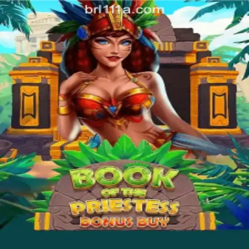 Exploring the Mysteries of 'BookOfThePriestess': A Dive into 111A.com Oficial Slots Brasil #1