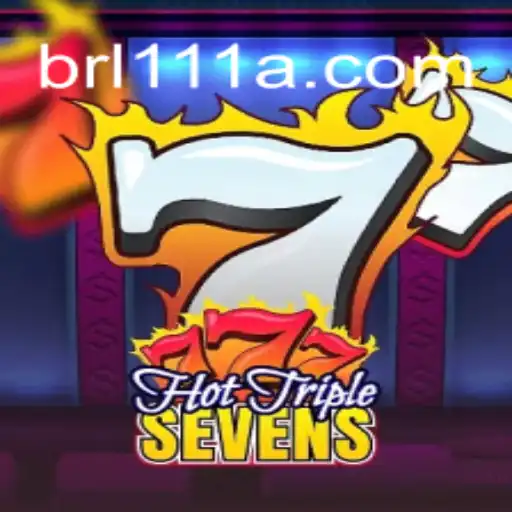 HotTripleSevens: Dive into the Thrilling World of Slots with 111A.com Oficial Slots Brasil #1