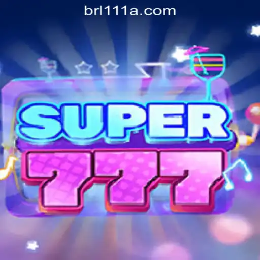 Explore the Exciting World of Super777: A Top Game of 111A.com Oficial Slots Brasil #1